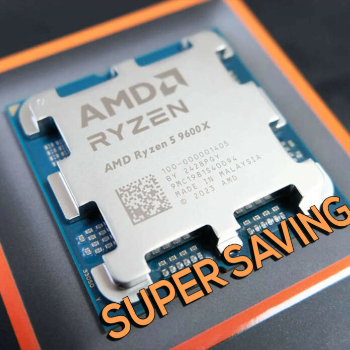 AMD Ryzen 5 9600X has super savings.